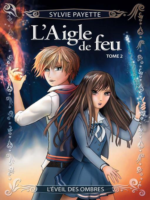 Title details for L'éveil des ombres by Sylvie Payette - Available